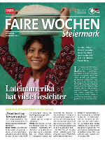 Den "Fairen Wochen Steiermark" hat das Magazin "7-Tage" der Kleinen Zeitung am 5. Oktober 2011 vier Seiten gewidmet (zum Download bitte anklicken!) ©      